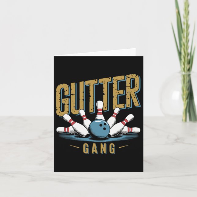 Gutter Gang Bowling Funny Bowler 1  Card (Front)