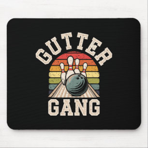 Gutter Gang Bowling Funny Bowler Mouse Pad