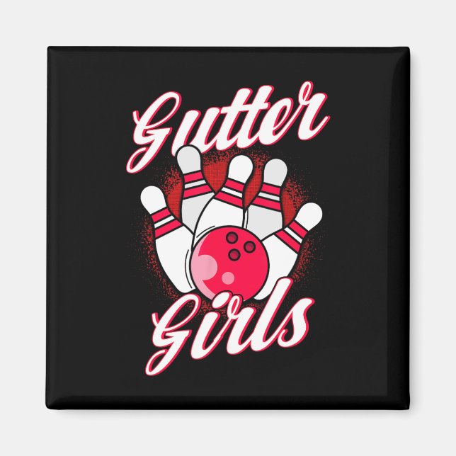 Gutter Girls Bowling  Magnet (Front)