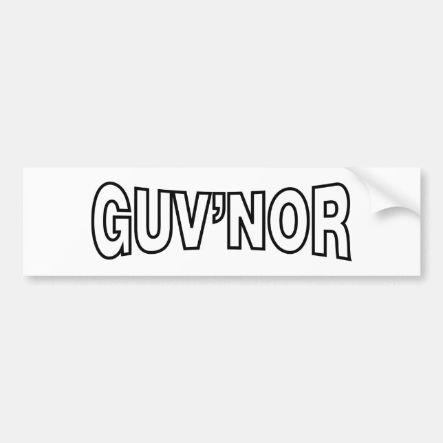 GUV'NOR BUMPER STICKER (Front)