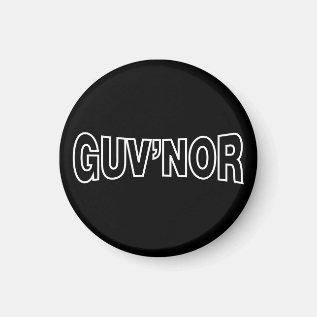 GUV'NOR MAGNET (Front)