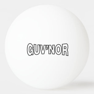 GUV'NOR PING PONG BALL