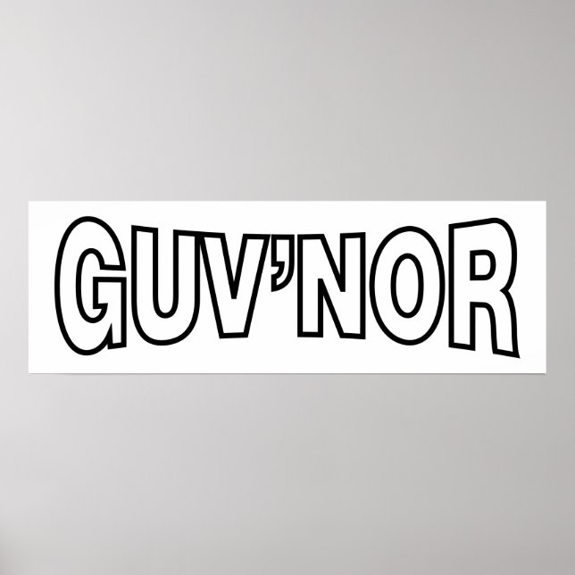 GUV'NOR POSTER (Front)
