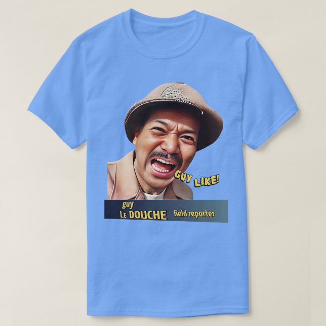 GUY LIKE Guy LeDouche Wild Man T-Shirt (Design Front)