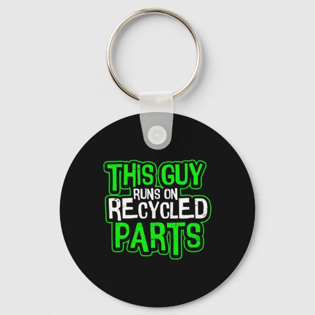 Guy Runs On Recycled Design Kidney Disease  Key Ring (Front)