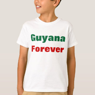 Guyana forever t-shirts