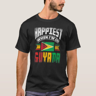 Guyana Guyanese Guyana Flag Happiest When Im In Gu T-Shirt