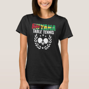 Guyana Ping Pong Guyanese Table Tennis Team Supp T-Shirt