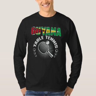 Guyana Table Tennis Support Guyanese Ping Pong T-Shirt