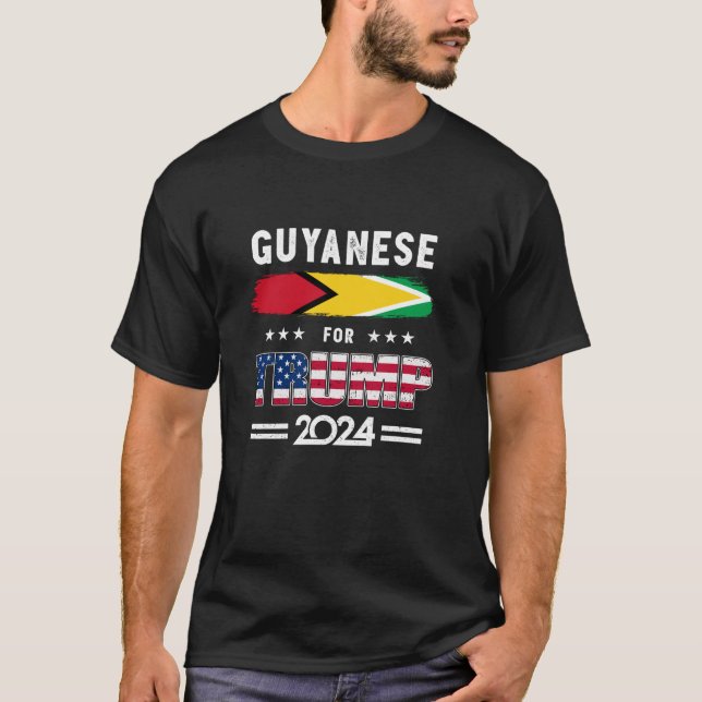Guyaneses for Trump 2024 Guyana Flag Patriotic Sup T-Shirt (Front)