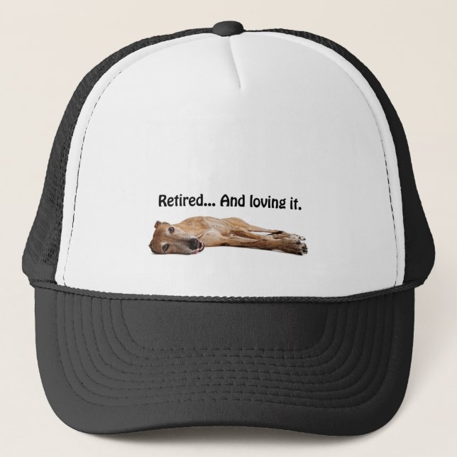 GVV Greyhound Retired and Loving It Trucker Hat (Front)