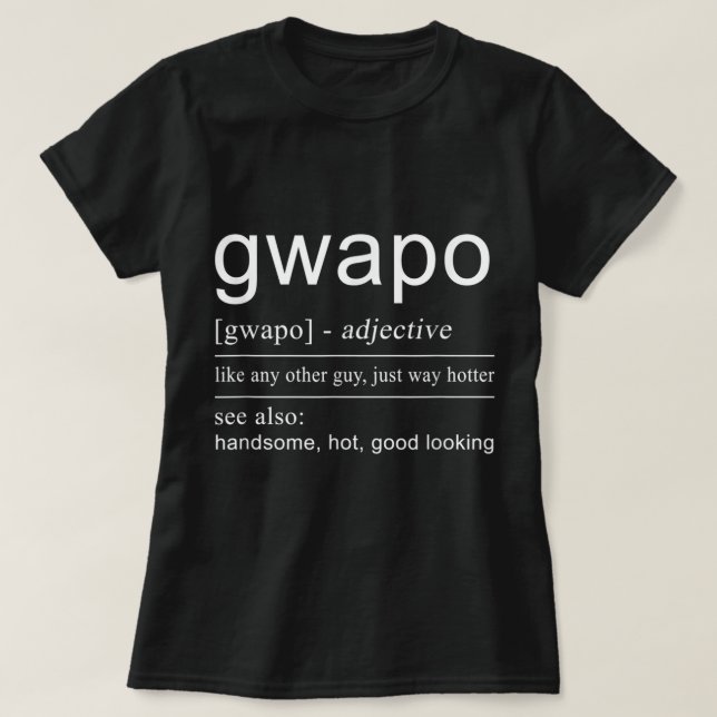 Gwapo Pogi  Filipino Philippines  for Men T-Shirt (Design Front)