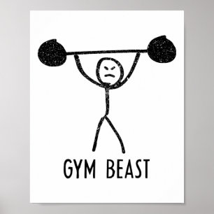 Gym Beast Funny Bodybuilding Exercise Fitness Work Poster