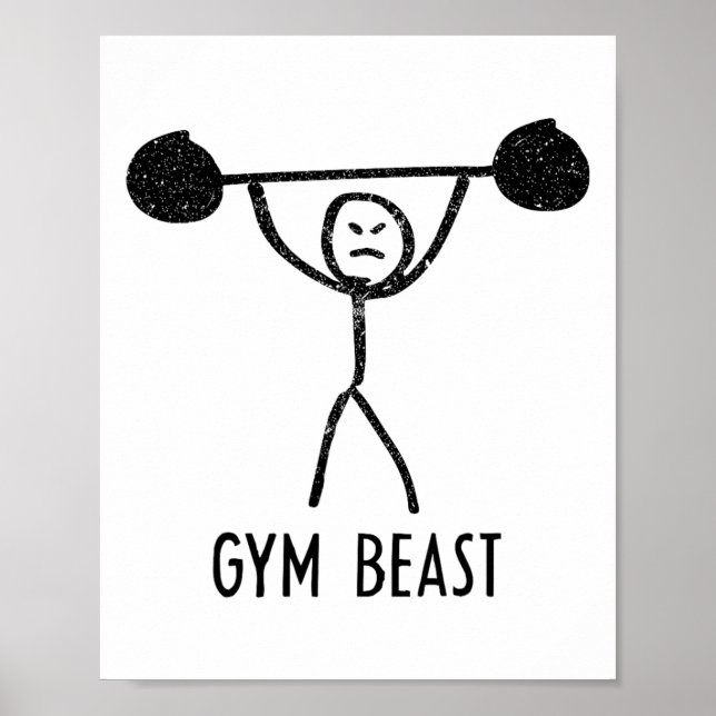 Gym Beast Funny Bodybuilding Exercise Fitness Work Poster (Front)