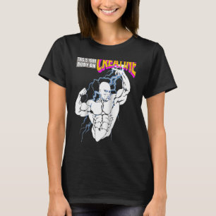 Gym Birthday This Is Your Body On Creatine Workout T-Shirt