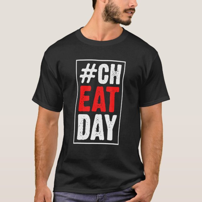 Gym Cheat Day Unhealthy Carbs Workout Exercise Gym T-Shirt (Front)