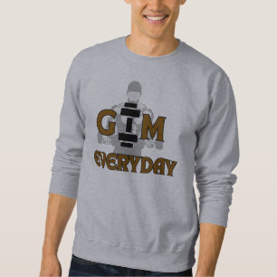 Gym Everyday Bodybuilder Graphic Sweatshirt