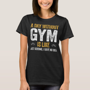 GYM fitness workout exercise weightlifting trainin T-Shirt