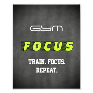 Gym Focus motivational Photo Print