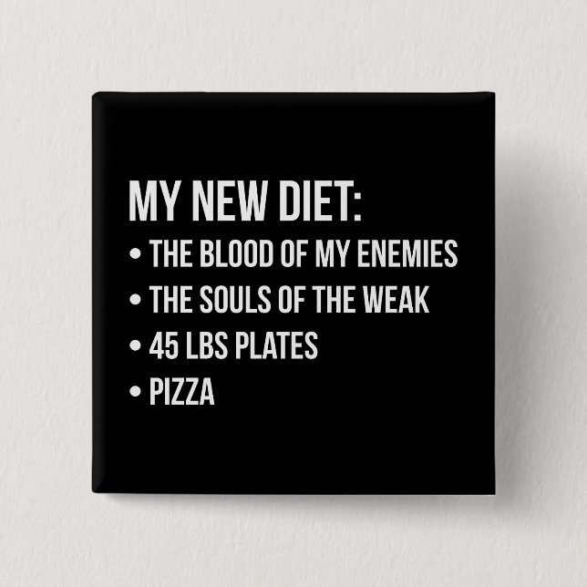 Gym Humour - Diet - Blood, Souls, Pizza - Funny 15 Cm Square Badge (Front)