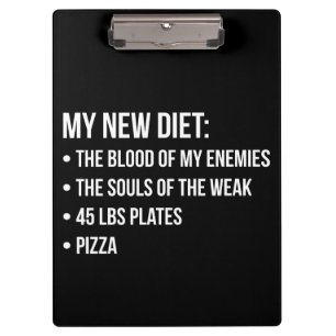 Gym Humour - Diet - Blood, Souls, Pizza - Funny Clipboard