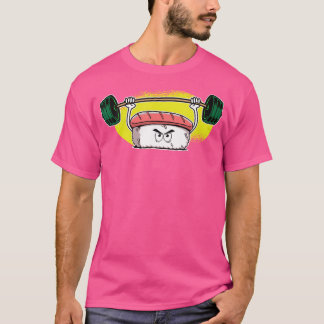 Gym I Fitness I Japanese Food I Weight Lifting Sus T-Shirt