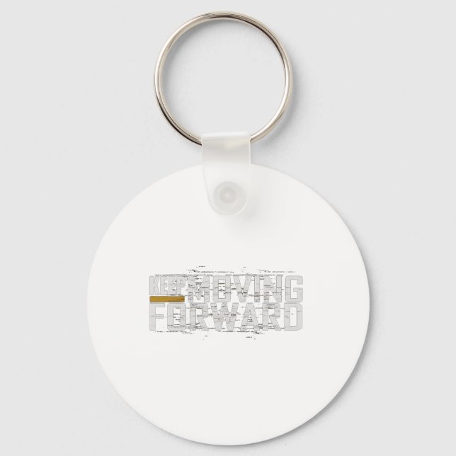 Gym Keep Moving Forward (art In Front And Back)  Key Ring (Front)