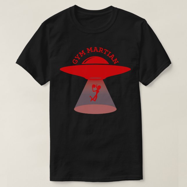 Gym Martian Beam Tee  (Design Front)