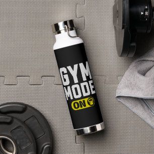 Gym Mode ON – Bold Fitness Motivation Water Bottle