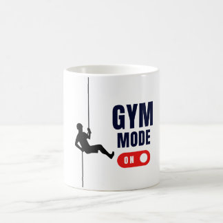 Gym mode ON Coffee Mug