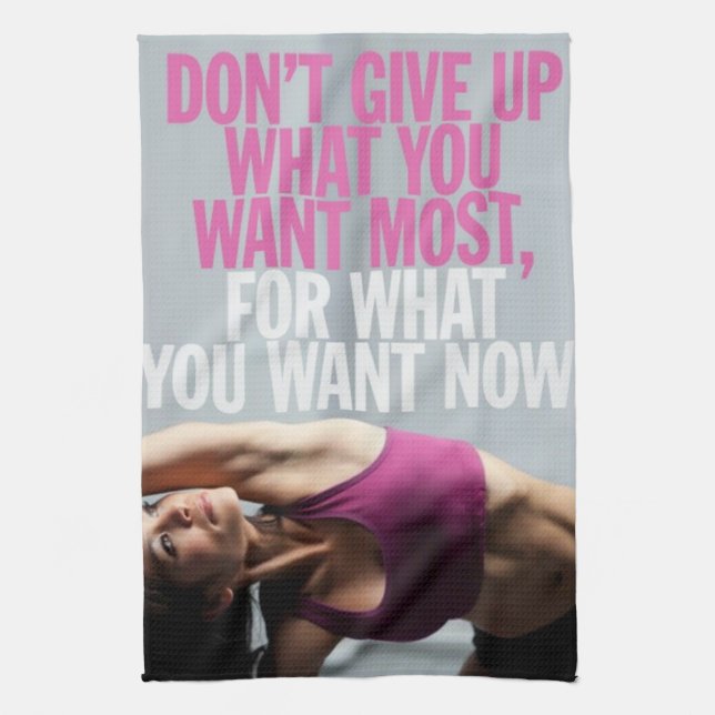 Gym Motivation - Don't Give Up - Women's Workout Tea Towel (Vertical)