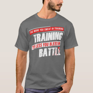 Gym Motivation More You Sweat in Training, Less Yo T-Shirt