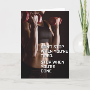 Gym Motivation - Stop When You're Done - Women's Card