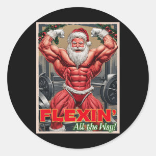 Gym Muscular Santa Claus Flexin All The Way Pump G Classic Round Sticker