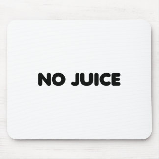 Gym No Juice Clean Bodybuilding  Mouse Pad