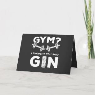Gym or Gin? Card