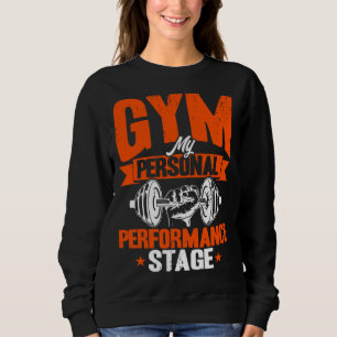 Gym Personal Performance Stage Workout Vintage Wei Sweatshirt