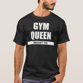 Gym Queen Gains Bodybuilding Gym Fitness Motivatio T-Shirt