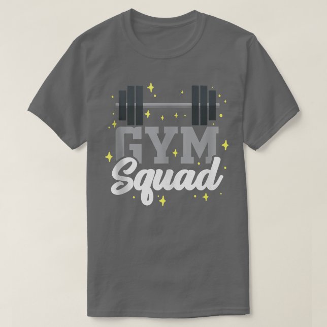 Gym Squad  T-Shirt (Design Front)