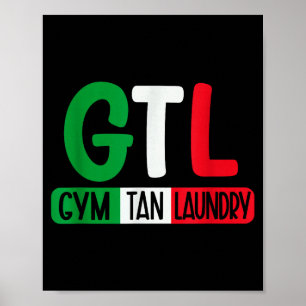 Gym Tan Laundry Gtl New Jersey Garden Nj Shore Ita Poster