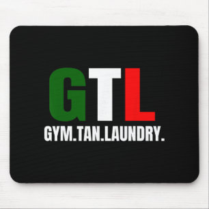 Gym Tan Laundry Gtl New Jersey Nj Shore  Mouse Pad
