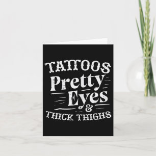 Gym Tattoos Pretty Eyes Thick Thighs Workout Fitne Card