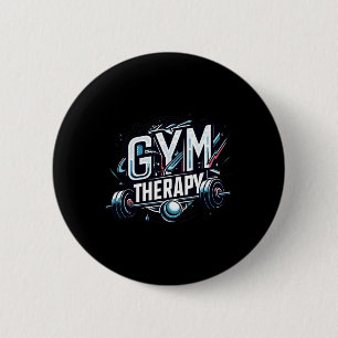 Gym Therapy Session - Bodybuilding Fitness Lifter  6 Cm Round Badge