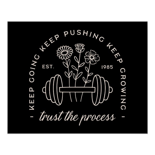 Gym trust the process keep going retro black poster (Front)