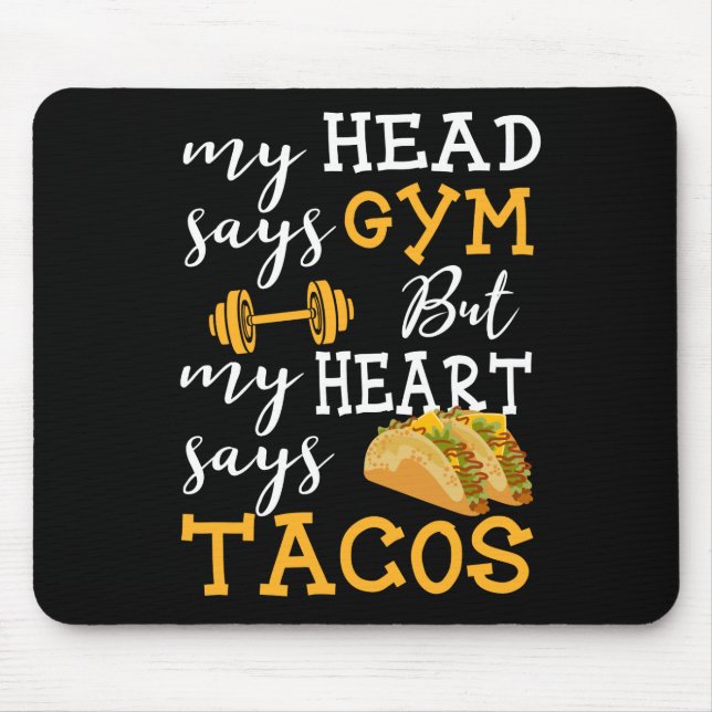 Gym vs Tacos - Funny Novelty Workout Mouse Pad (Front)