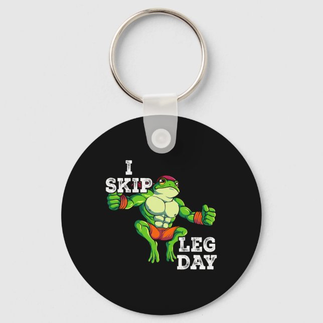 Gym Weight Training I Skip Leg Day 1  Key Ring (Front)