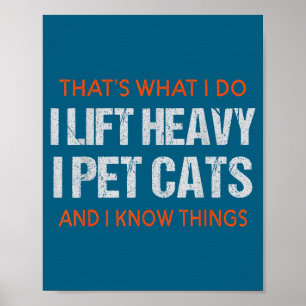 Gym Weightlifting Themed Animal Saying Workout Cat Poster