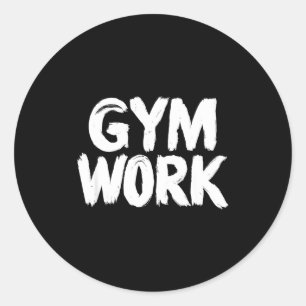 Gym Work Bodybuilding Fitness Workout Classic Round Sticker