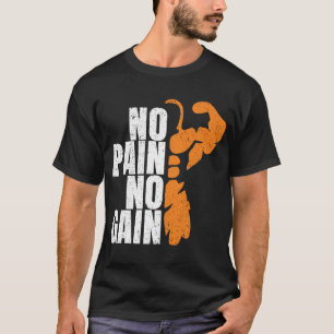 Gym Workout Bodybuilding Tees No Pain No Gain