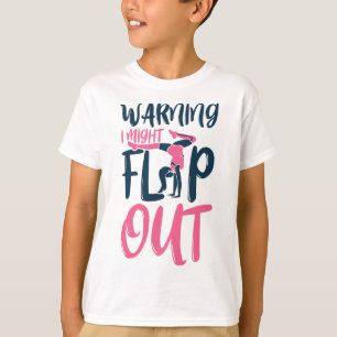 Gymnast And Cheerleader Design Warning I Might Fli T-Shirt